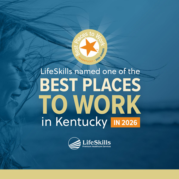 LifeSkills named one of the best places to work in kentucky in 2026